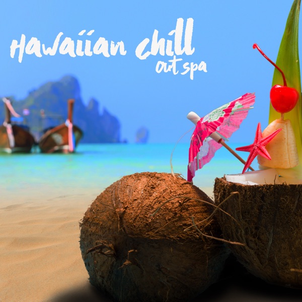 Hawaiian Chill out Spa