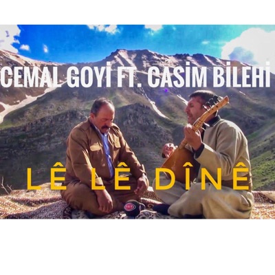 Lê Lê Dînê - Cemal Goyi - Single