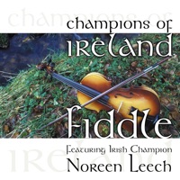 Champions of Ireland - Fiddle by Noreen Leech on Apple Music