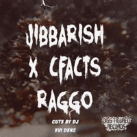 Raggo (feat. Jibbarish & Evi Denz) - Single - C.Facts