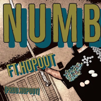 Numb (feat. Hop Out) - Single