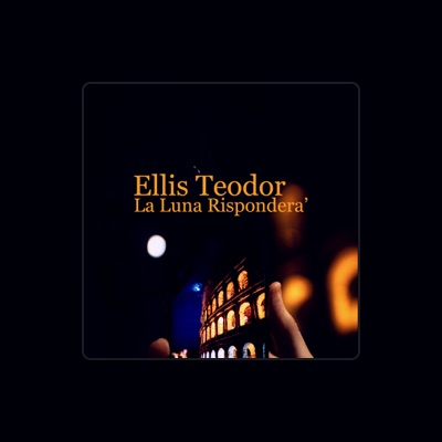 Listen to Ellis Teodor, watch music videos, read bio, see tour dates & more!