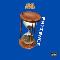 Patience - Single - $hock Medusa