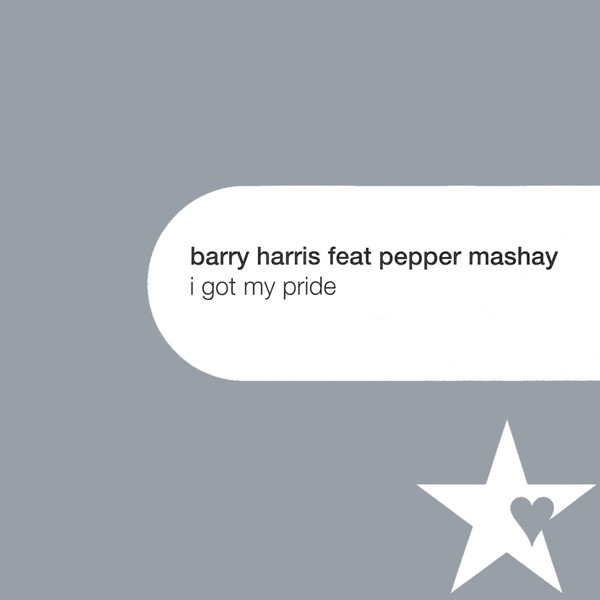 I Got My Pride (feat. Pepper Mashay)