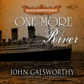 One More River (The Forsyte Saga)