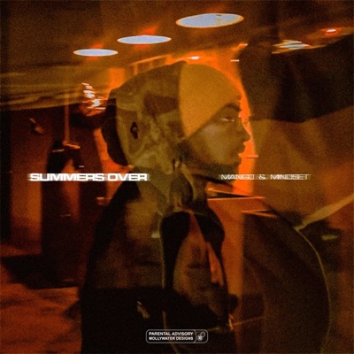 Summer's Over (feat. Mindset!) - Single