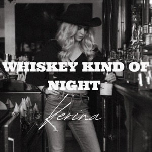 Kerina Kinch - Whiskey Kind of Night (feat. Jonny Houlihan) - Line Dance Chorégraphe