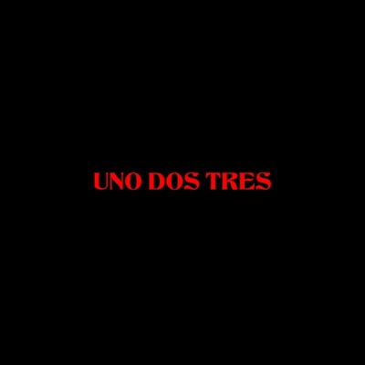 Uno Dos Tres - Single