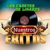 Los Cadetes de Linares - Pistoleros Famosos