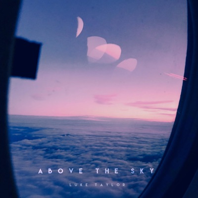 Above the Sky (Slowed + Reverb) - Single