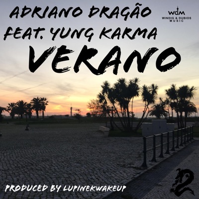 Verano (feat. Yung Karma & lupinekwakeup) - Single
