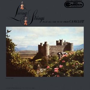 Play All The Music From "Camelot"