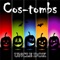 Cos-Tombs - Uncle Dox lyrics
