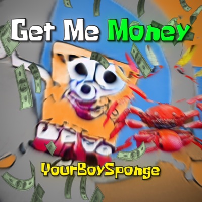 Get Me Money - Single