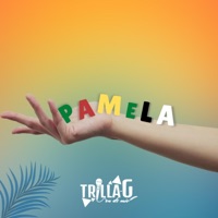 Pamela - Single - Trilla-G