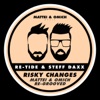 Risky Changes (Mattei & Omich Re-Grooved) - EP