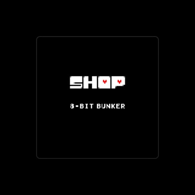 Listen to 8-Bit Bunker, watch music videos, read bio, see tour dates & more!