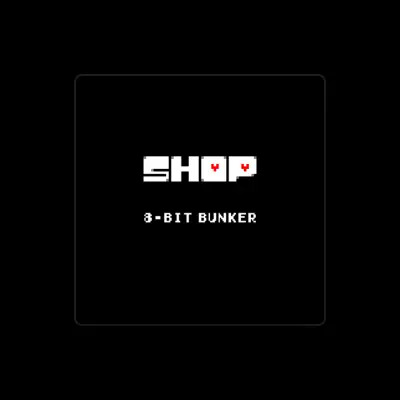 Listen to 8-Bit Bunker, watch music videos, read bio, see tour dates & more!