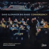 Dave Slonaker Big Band - A Curve in the Road