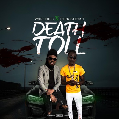 DEATH TOLL (feat. LYRICALFYAH) - Single