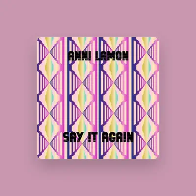 Listen to Anni Lamon, watch music videos, read bio, see tour dates & more!