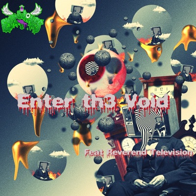Enter Th3 Void (feat. Reverend Television) - Single