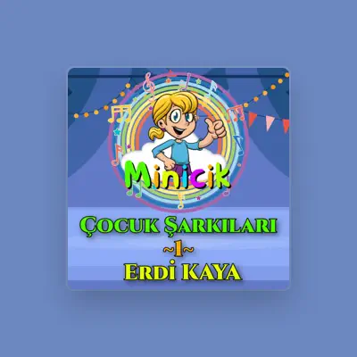 Dengarkan Erdi Kaya, tonton video musik, baca bio, lihat tanggal tur & lainnya!