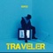 TRAVELER - Surex Kiss lyrics