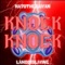 Knock Knock (feat. Ha7o The Saiyan) - LandoIsLiving lyrics