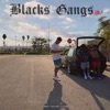 Blacks Gangs Vol.1 - EP