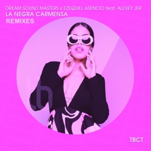 La Negra Carmensa (Remixes) [feat. Alexey Jer] - Single