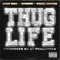 Thug Life (feat. WiFiGawd & SUUKIE MONTANA) - Cashy Kesh Dolla lyrics