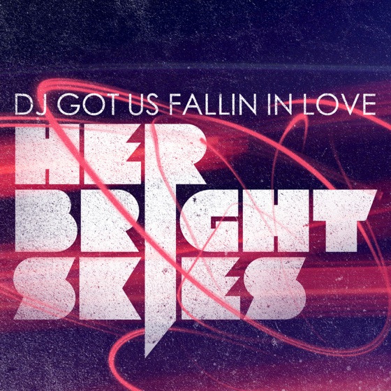 Cover artwork for DJ Got Us Fallin in Love
