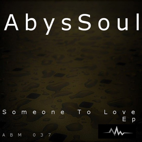 Someone to Love