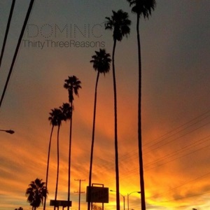 Thirty Three Reasons - EP