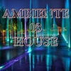 AMBIENTE 03 HOUSE - Single, 2022