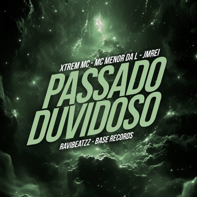 Passado Duvidoso - Single