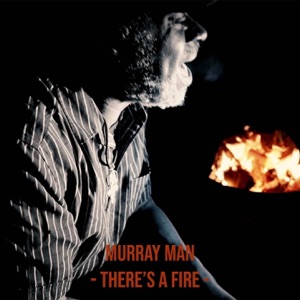 There's A Fire - Single