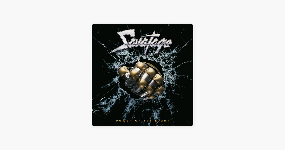 Power of the Night – Song by Savatage – Apple Music