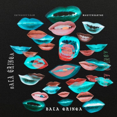 Bala Gringa - Single