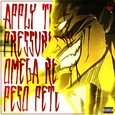 Apply the Pressure (feat. Pe$o Pete) - Single