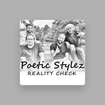 Listen to Poetic Stylez, watch music videos, read bio, see tour dates & more!