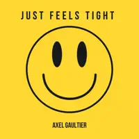 Just Feels Tight — Axel Gaultier