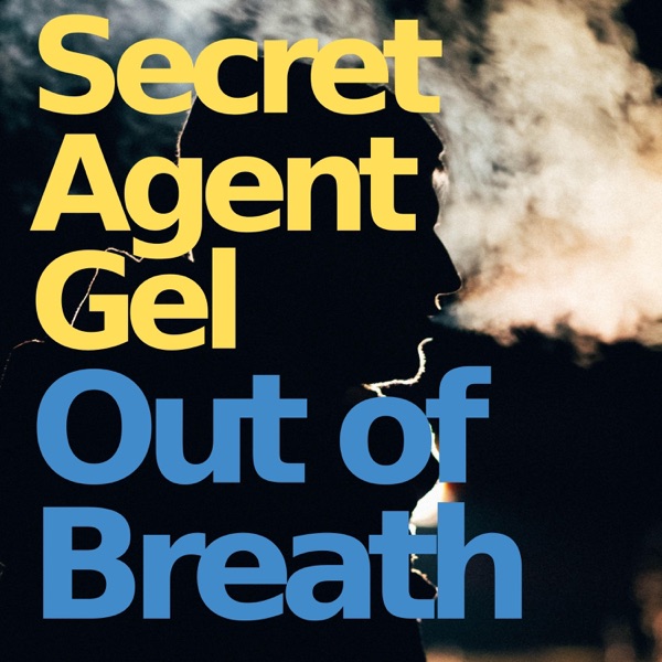 Out of Breath/Wisdom Teeth - Single