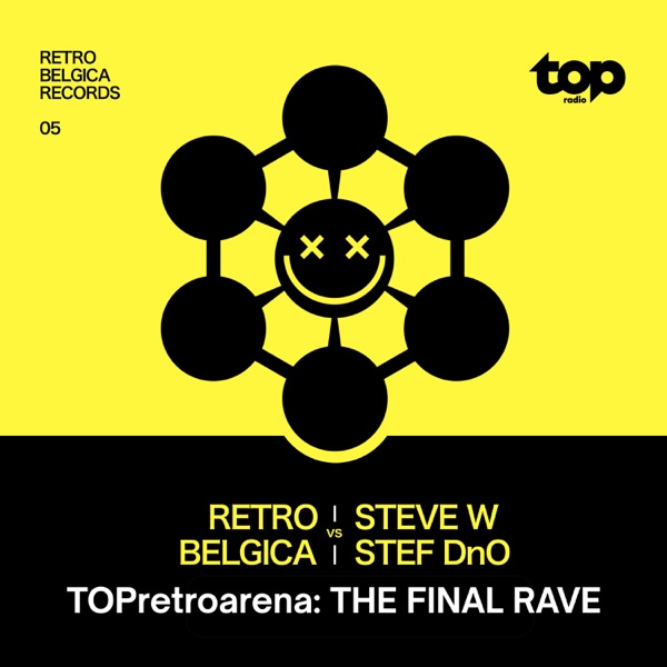 The Final Rave (Retro Belgica vs. Steve W vs. Stef DnO) - Single