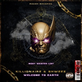 Welcome To Earth (feat. Killionaire) Shweez