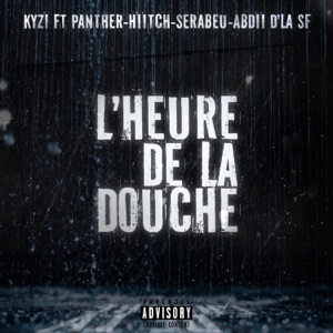 L'heure de la douche (feat. PANTHER & Hiitch)