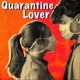 Quarantine Lover Single