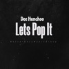 Lets Pop It - Single