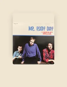Listen to Mr. Rudy Day, watch music videos, read bio, see tour dates & more!